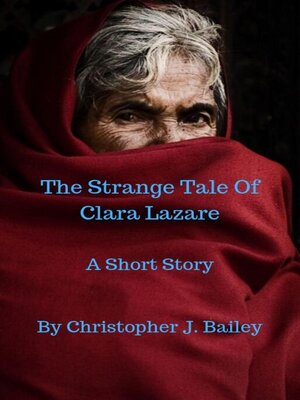 cover image of The Strange Tale of Clara Lazare